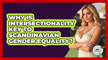 Why Is Intersectionality Key To Scandinavian Gender Equality? - Unmapping Scandinavia