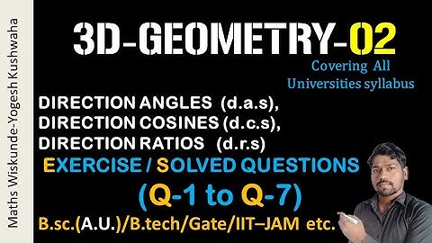 3D GEOMETRY direction angles, direction cosines, direction ratios #bsc #direction #geometry