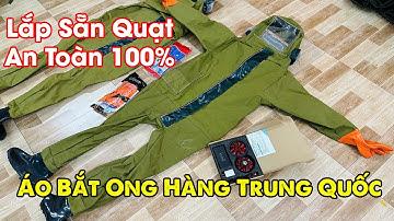 Báo Giá Áo Bắt Ong Vải Bò Trung Quốc Cao Cấp / Bắt Được Các Loại Ong | Quần Áo Bắt Ong Rừng Giá Rẻ.