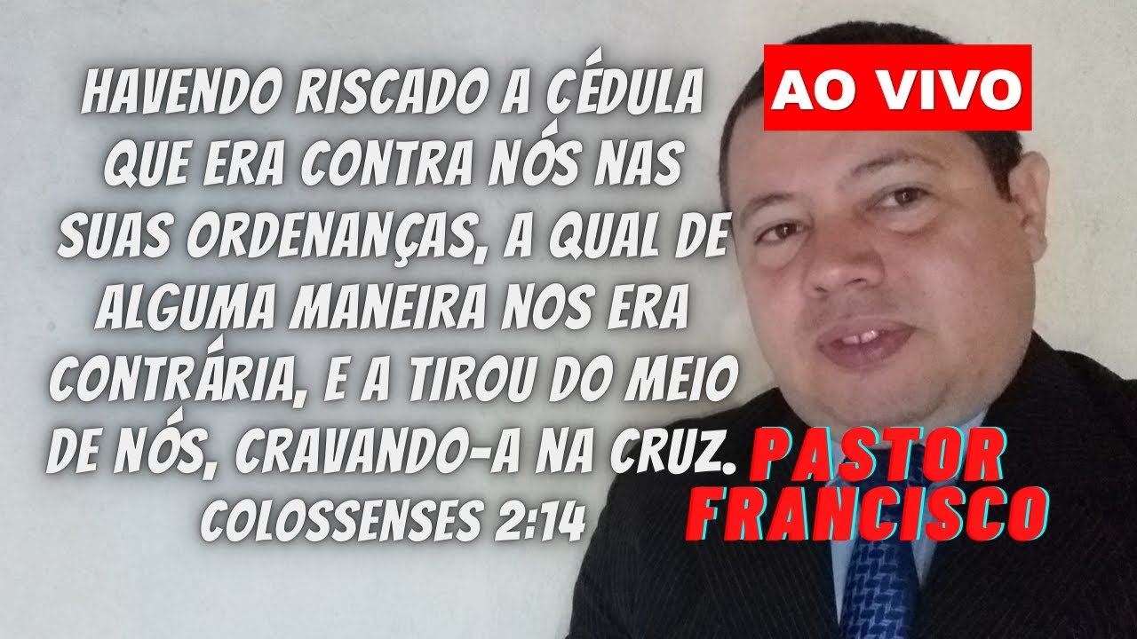 Havendo riscado a cédula que era contra nós nas suas... Colossenses 2: ...