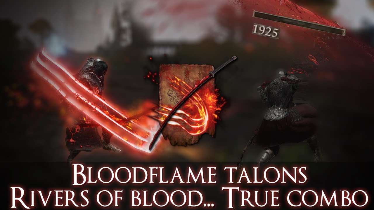 Bloodflame talons into River of Blood true combo... Help YouTube