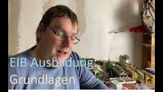 Einar Erklärt Eisenbahn Eib Ausbildung Grundlagen Lehrjahr 1