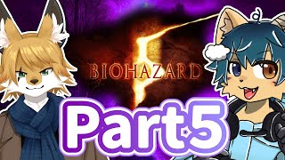 【コラボ配信】無知2匹で往くバイオハザード５を攻略実況！（パート５）【ケモノVtuber】
