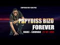 Papydiss bizo  forever au raki lounge by dsm production