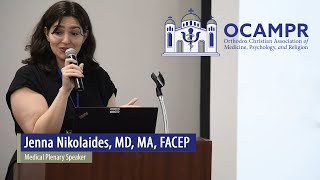 Medical Plenary Speaker, Jenna Nikolaides, MD, MA, FACEP at the 2025 OCAMPR Conference