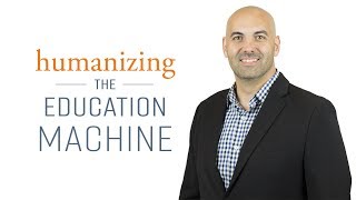 MeTEOR Education Webinar- Humanizing the Education Machine