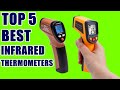 Top 5 Best Infrared Thermometers 2020