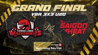 GRAND FINAL - U20 Saigon Heat vs. U20 Thang Long Warriors | VBA 3X3 | BÁN KẾT 1