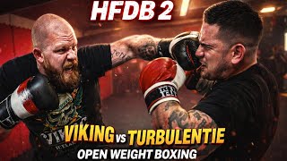 Download Lagu OPENWEIGHT BOXING MADNESS | VIKING VS TURBULENTIE HFDB2 MP3