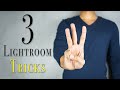 3 QUICK TRICKS in LIGHTROOM You Probably Don't Know