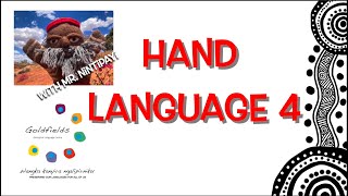 Mara Wangka 4: Hand Language 4