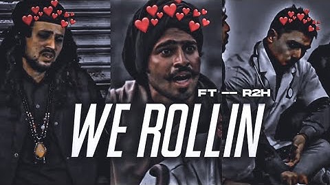 WE ROLLIN -- FT @Round2hell 😂💖 || R2H EDIT 🔥|| ZAIN || WASIM || NAZIM EDIT ❤