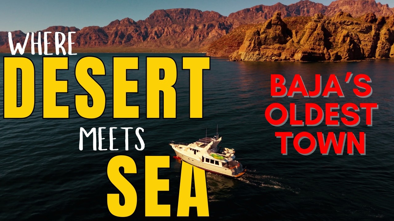 Port Captain Check-in Process 🛥️  EXPLORING BAJA’S MAGIC TOWN – LORETO! 🇲🇽
