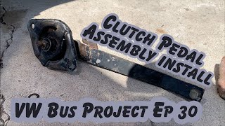 VW Bus Clutch Pedal Assembly and Seals | 1969 VW Bay Window Bus Revival Project Episode 30 screenshot 3