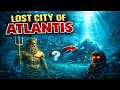 The Lost City Of Atlantis Mystery || Finally Solved