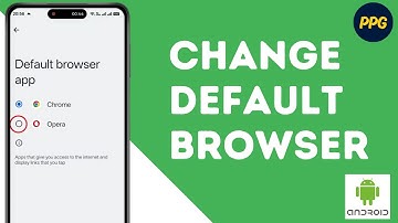 How To Change Default Browser On Android ?