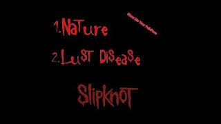 Slipknot - Nature