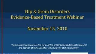 ACOEM Webinar - Evidence-Based Treatment-Hip & Groin Disorders screenshot 4