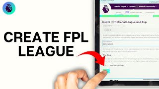 How To Create League On Fantasy Premier League 2024 | Create New League On FPL (EASY)