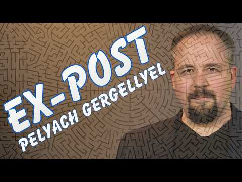 A Magyar Közlöny NEM ÜZENŐFAL – EX-POST Pelyach Gergellyel - Hír.FM