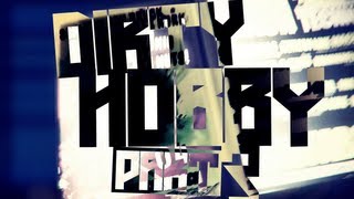 Review Dirty Hobby Part 3 A.k.a. The Other World