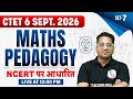 CTET Maths Class | Maths For CTET Sept 2026 | CTET Maths Pedagogy | CTET Maths By Himanshu Sir #7