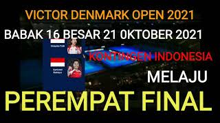 HASIL 16 BESAR DENMARK OPEN 6 KONTINGEN INDONESIA LOLOS KE BABAK PEREMPAT FINAL