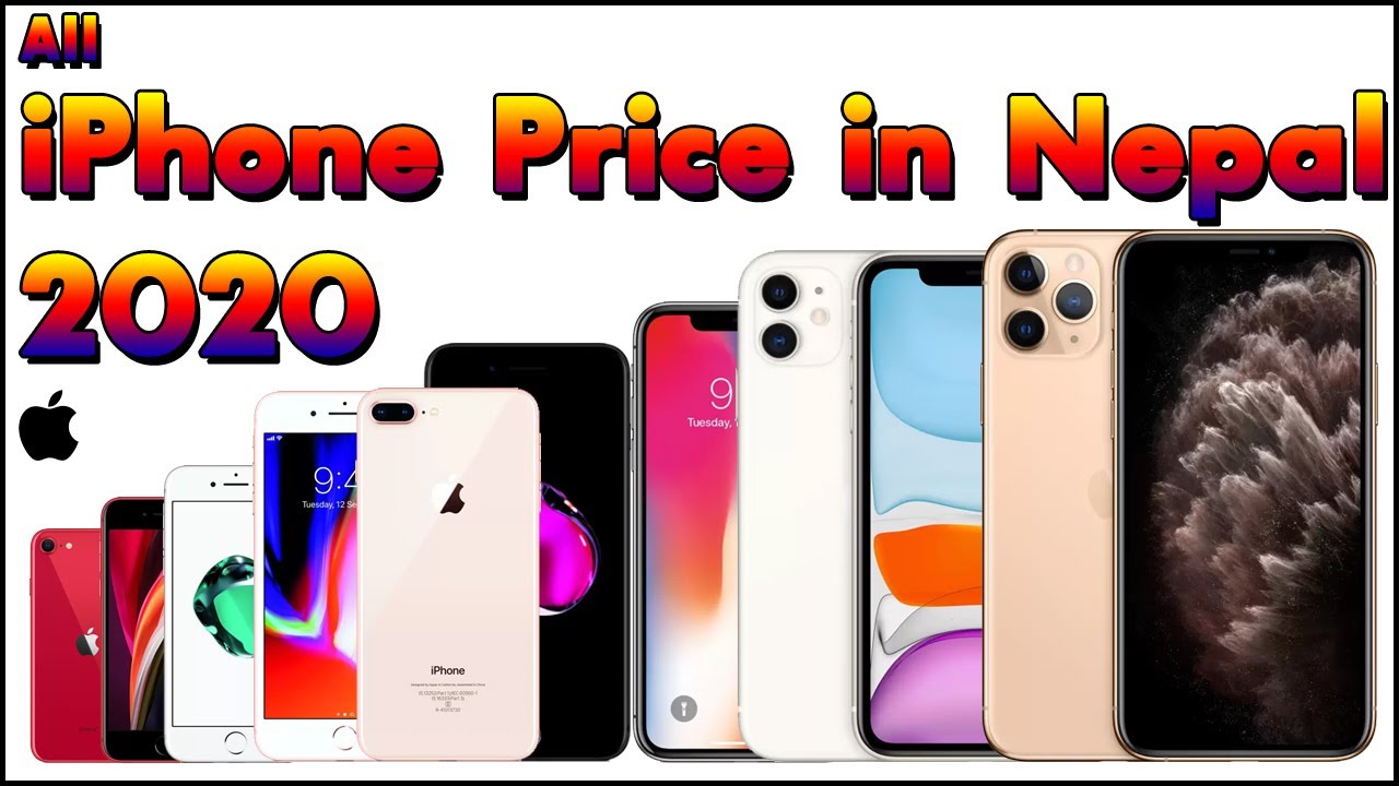 Iphone Price In Nepal 2020 Iphone 11 Series Price In Nepal