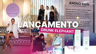 VLOG no evento de LANÇAMENTO da Drunk Elephant | Amino Rain + Câmera nova