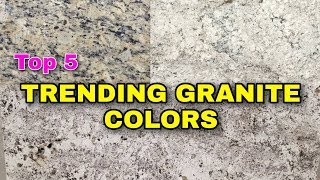 Top 5 Trending Granite Colors, Cutting Edge Countertops,  #Granite_and_Marble