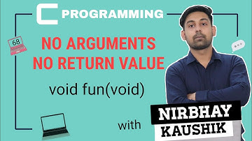 Function With No Arguments & No Return Type | Explain In Hindi By Nirbhay Kaushik