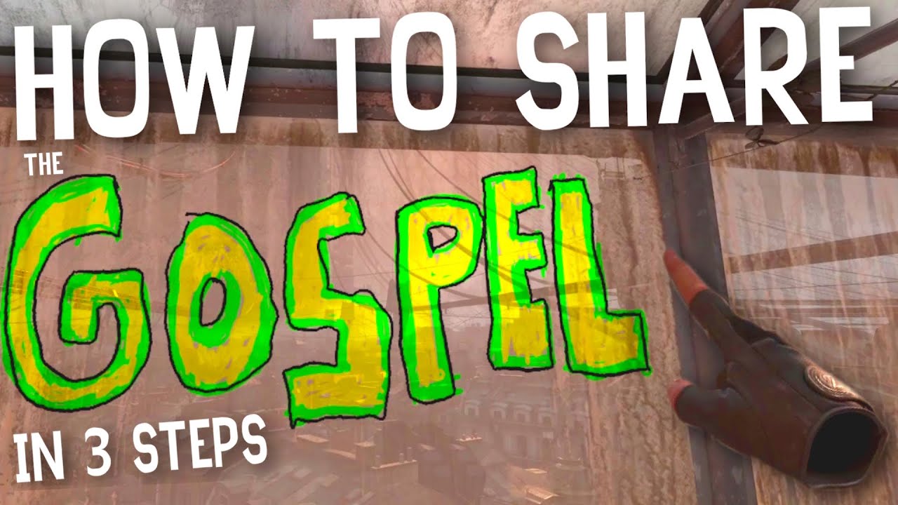 How To Share The Gospel To ANYONE in 3 Easy Steps! - YouTube