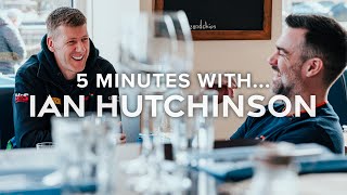 5 Minutes With... Ian Hutchinson | 2024 Isle of Man TT Races