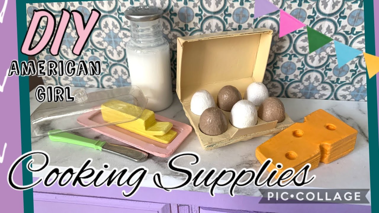 DIY American Girl Cooking Supplies 🪺🧈🧀🥛 - YouTube