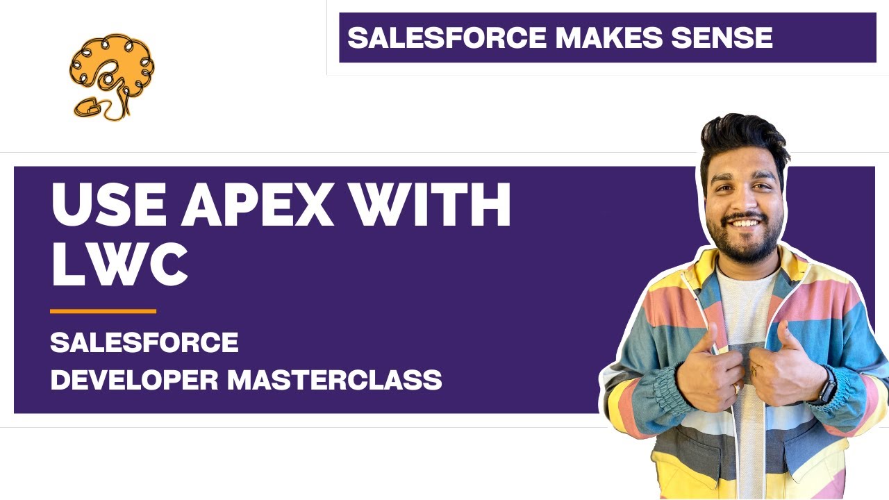 Connect Apex with Lightning Web Components | Chapter 104 | Salesforce ...