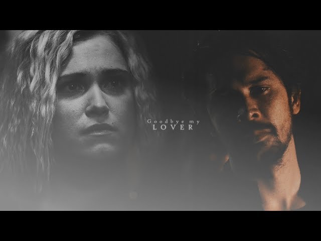 Bellamy & Clarke | goodbye my lover class=