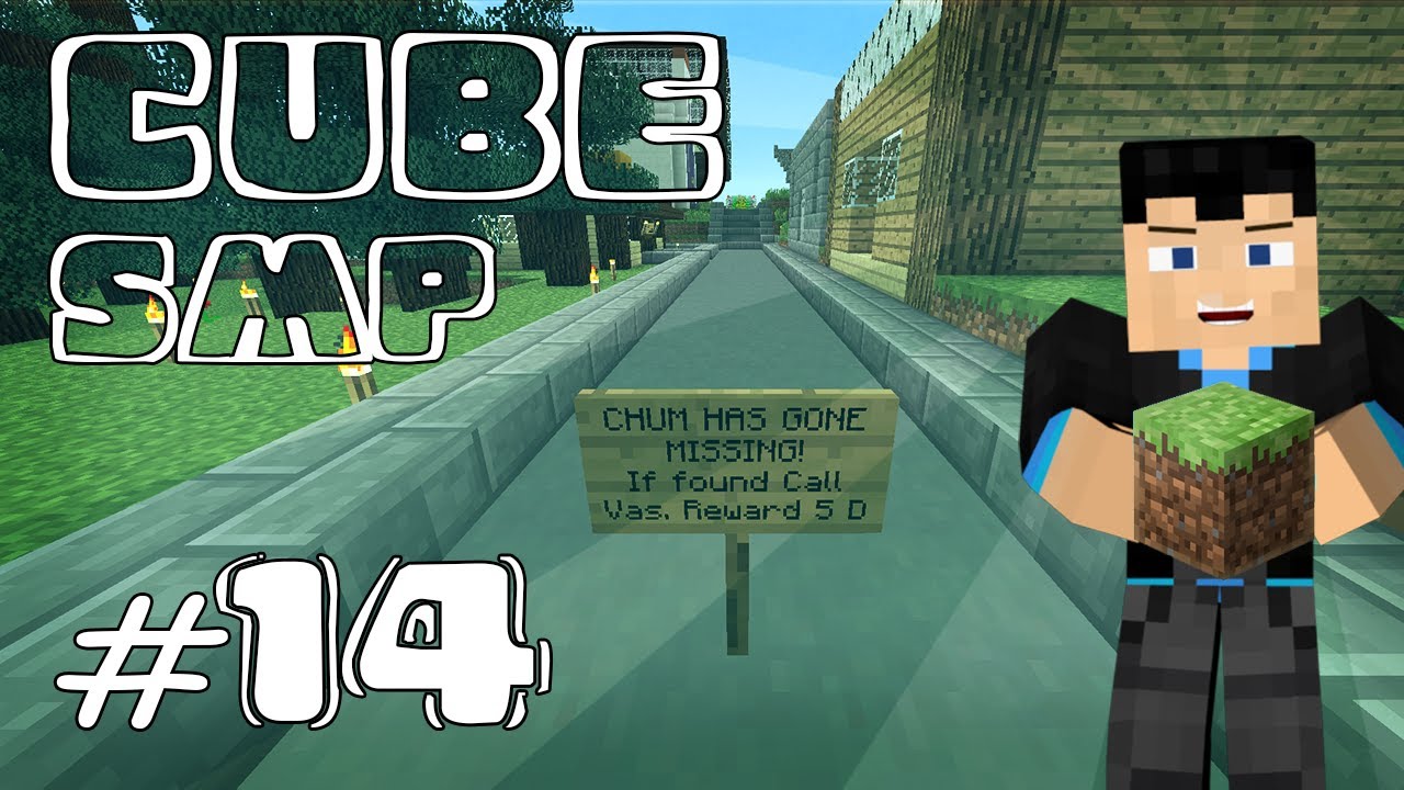 Vas Plays Minecraft - Cube SMP - Ep 14 - Spawn Visit and Chum Missing?!
