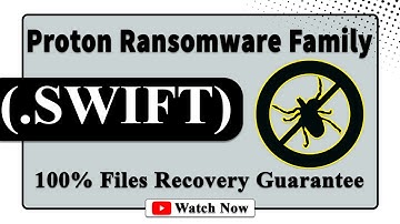 || SOLVED ✅🔘|| SWIFT (.SWIFT) Proton family ransomware virus - removal and decryption