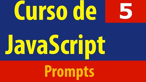 Curso JavaScript: Prompt