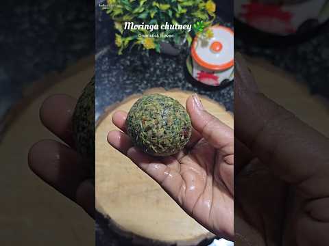 Viral moringa/ Drumstick leaves 🌿Chutney Super Healthy #shorts #trendingsong #morningachutney