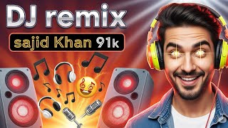 Full Night Party DJ Beat 🎶 Nonstop Dance Mix (DJ REMIX SAJID KHAN 91K)