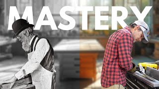 The Lost Art of Mastery