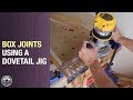 Box joints using a dovetail jig  woodworking