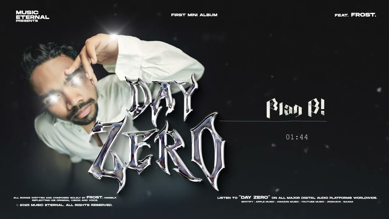 DAY ZERO | Plan B | Odia Rap | @frostzerosbaby  | Music Eternal | 2026