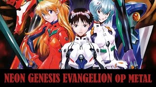 NEON GENESIS EVANGELION OP [Metal Cover] •  Zankoku na Tenshi no These