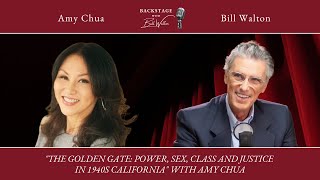 “The Golden Gate: Power, Sex, Class and Justice in 1940s California” with Amy Chua