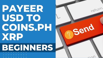 PAYEER - USD TO COINS PH - XRP | Beginners Payout