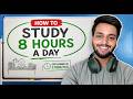 How to Study 8 Hours a Day with Maximum Focus 🧠 | Practical Study System for All Students