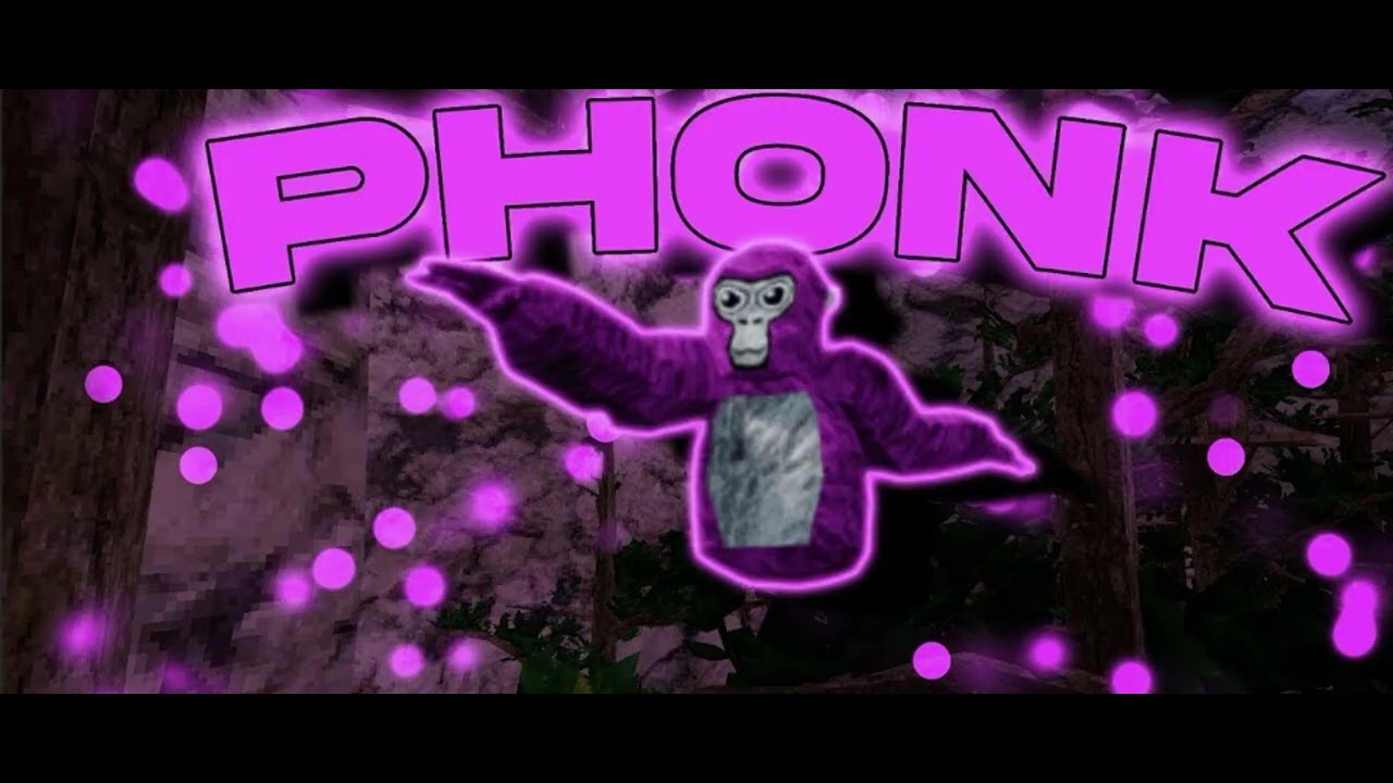 THE OFFICIAL GORILLA TAG PHONK !!!!!!!