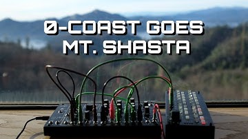 0-Coast goes to Mt. Shasta